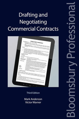 Drafting and Negotiating Commercial Contracts - Mark Anderson, Victor Warner