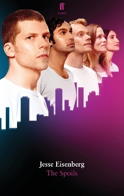 The Spoils - Jesse Eisenberg