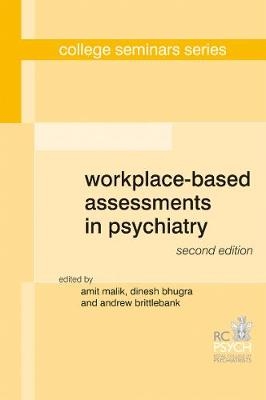 Workplace-Based Assessments in Psychiatry