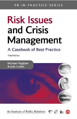 Risk Issues and Crisis Management -  Ipr, Michael Regester, Judy Larkin