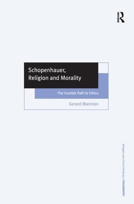 Schopenhauer, Religion and Morality - Gerard Mannion
