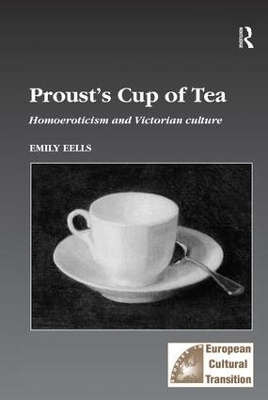 Proust's Cup of Tea - Emily Eells