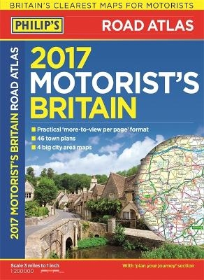 Philip's Motorist's Road Atlas Britain 2017 -  Philip's Maps