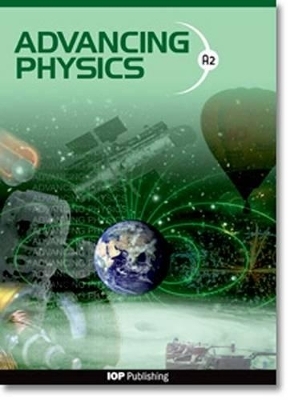 Advancing Physics: A2 Student Package
