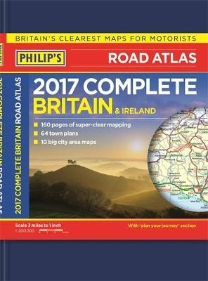 Philip's Complete Road Atlas Britain and Ireland 2017