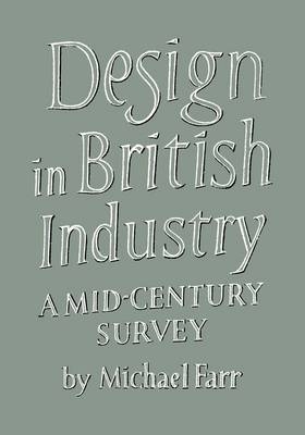 Design in British Industry
