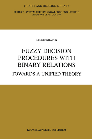 Fuzzy Decision Procedures with Binary Relations