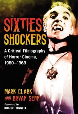 Sixties Shockers - Mark Clark, Bryan Senn