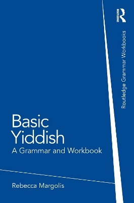 Basic Yiddish - Rebecca Margolis