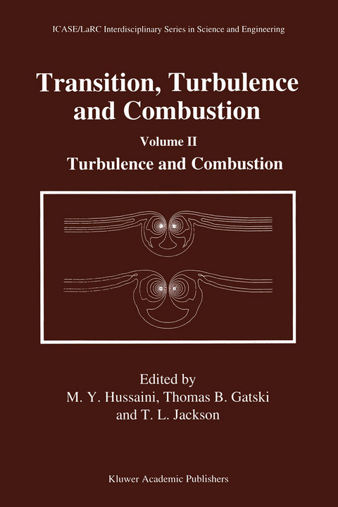 Transition, Turbulence and Combustion - 