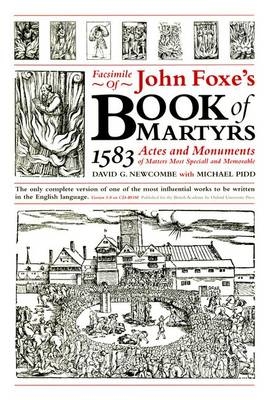Facsimile of John Foxe's Book of Martrys, 1583. Version 1.0 on CD-ROM - David G. Newcombe, Michael Pidd, John Foxe
