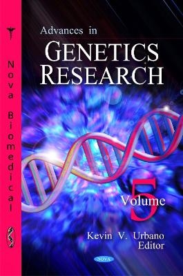 Advances in Genetics Research - 