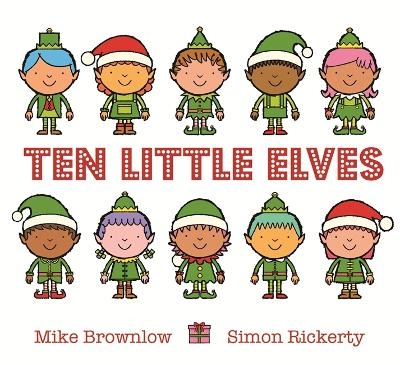 Ten Little Elves - Mike Brownlow