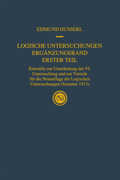 Logische Untersuchungen Erg&auml;nzungsband Erster Teil - Edmund Husserl