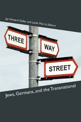 Three-Way Street - Jay Howard Geller, Leslie Morris
