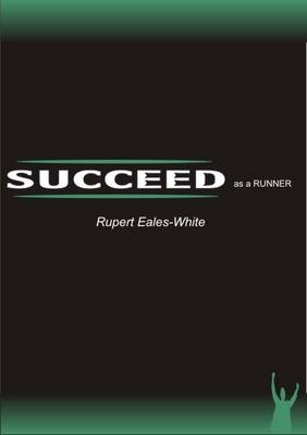 Succeed as a Runner