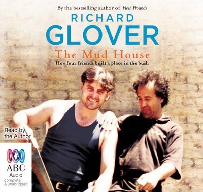 The Mud House - Richard Glover