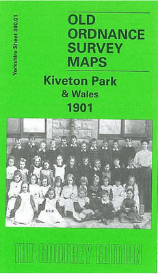 Kiveton Park and Wales 1901 - Melvyn Jones