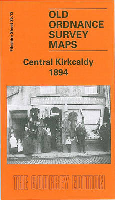 Central Kirkcaldy 1894 - John Griffiths