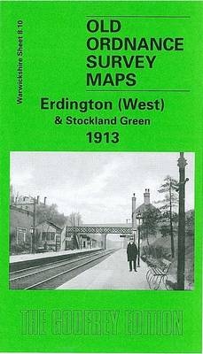 Erdington (West) and Stockland Green 1913 - Alan Godfrey