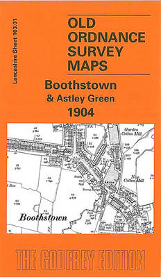 Boothstown and Astley Green 1904