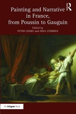 Painting and Narrative in France, from Poussin to Gauguin - 