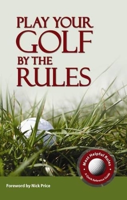Play Your Golf by the Rules