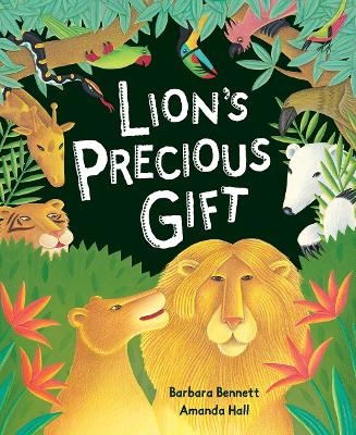 Lion's Precious Gift - Barbara Bennett