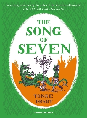 The Song of Seven - Tonke Dragt