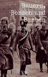 Bauern, Bonzen und Bomben - Hans Fallada