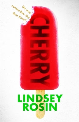 Cherry - Lindsey Rosin