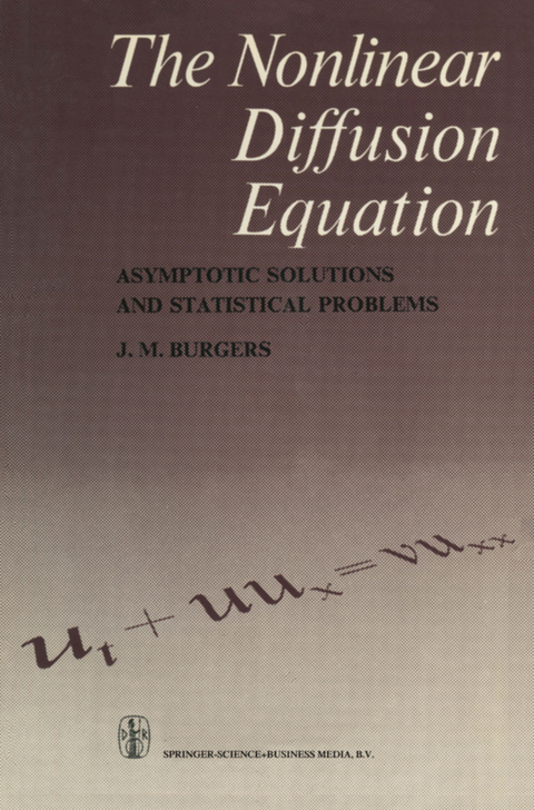 The Nonlinear Diffusion Equation - J.M. Burgers