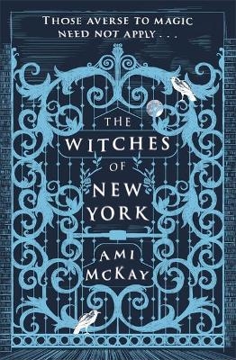 The Witches of New York - Ami McKay