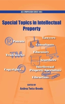 Special Topics in Intellectual Property