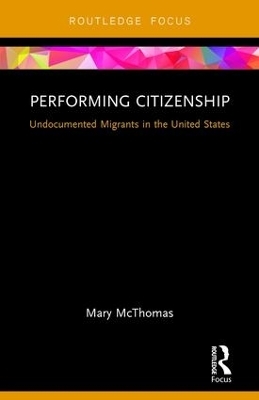 Performing Citizenship - Mary McThomas