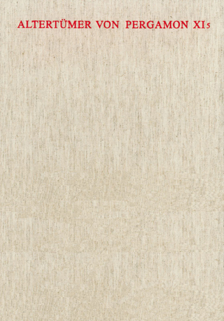 Altertümer von Pergamon. Das Asklepieion / Die Platzhallen und die zugehörigen Annexbauten in römischer Zeit