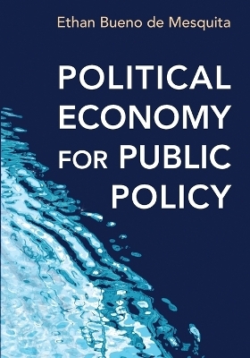 Political Economy for Public Policy
