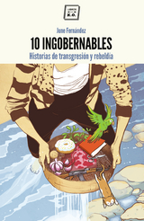 10 Ingobernables - June Fern&aacute;ndez