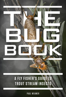 The Bug Book - Paul Weamer