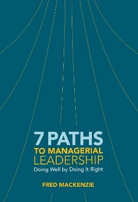 7 Paths to Managerial Leadership