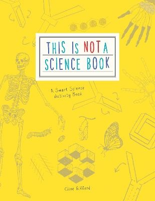 This is Not a Science Book