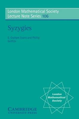 Syzygies - E. Graham Evans, Phillip Griffith