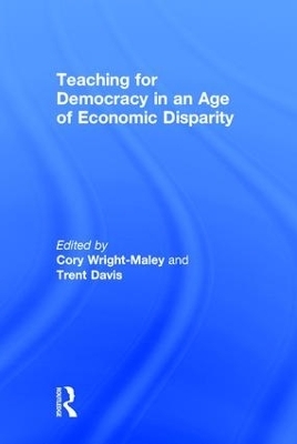 Teaching for Democracy in an Age of Economic Disparity - 