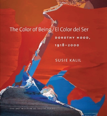 The Color of Being / El Color Del Ser - Susie Kalil