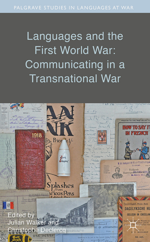 Languages and the First World War: Communicating in a Transnational War - 