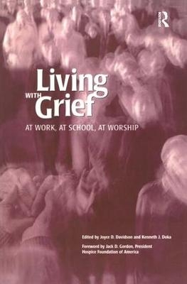 Living With Grief - Kenneth J. Doka