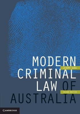 Modern Criminal Law of Australia - Jeremy Gans
