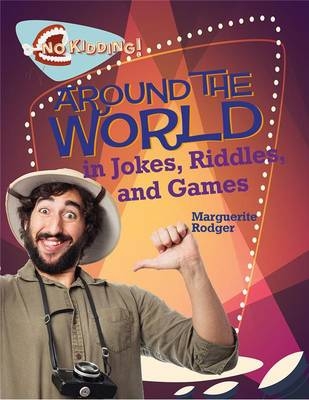 Around the World in Jokes Riddles and Games