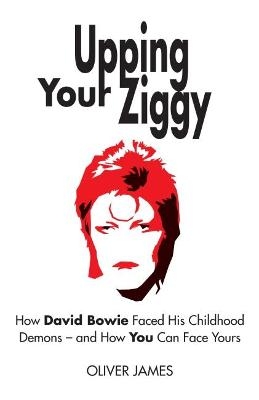 Upping Your Ziggy - Oliver James
