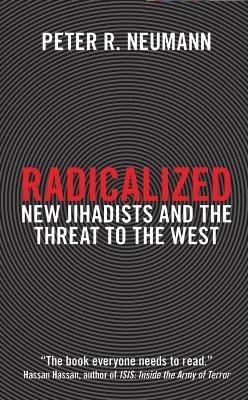 Radicalized - Peter R. Neumann